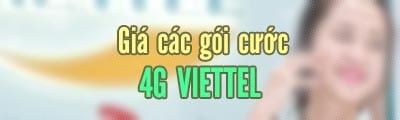 cac goi cuoc 4g viettel cu phap dang ky goi 50k 70k 100k 200k