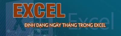 dinh dạng ngay thang trong excel