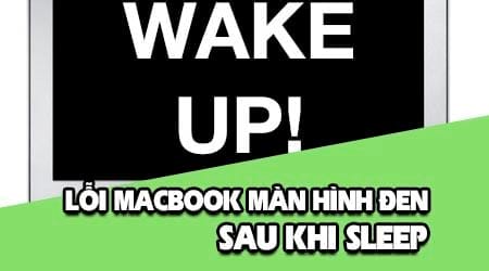 sua loi macbook bi man hinh den sau khi sleep