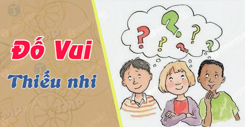 cau do vui cho thieu nhi hay nhat