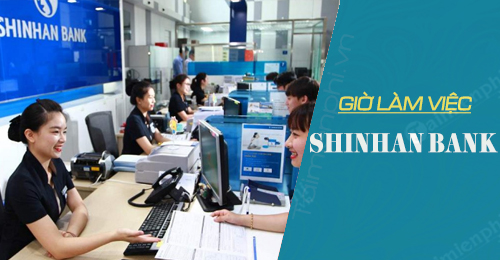 gio lam viec ngan hang shinhan bank