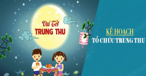 ke hoach to chuc tet trung thu thcs
