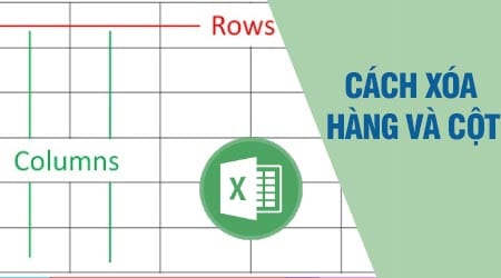 xoa hang cot trong excel bang chuot hoac phim nong, xoa hang cot trong excel, xoa 1 hang 1 cot trong excel