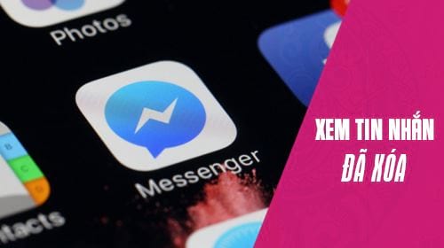 cach xem tin nhan messenger da xoa tren ung dung dien thoai