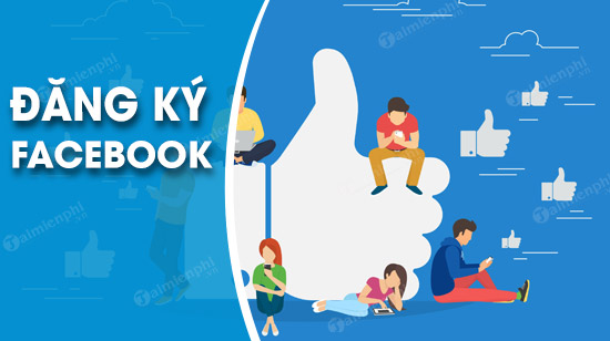 dang ky Facebook