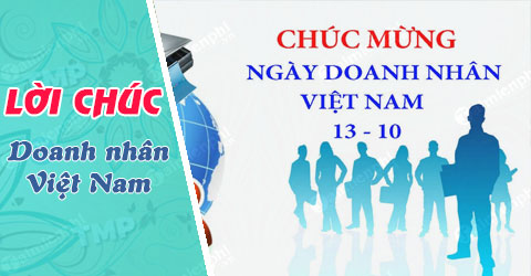 loi chuc ngay doanh nhan viet nam 13 10 hay nhat