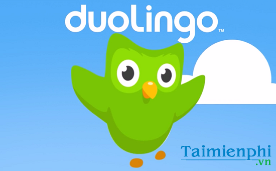 Duolingo, ứng dụng học tiếng Anh miễn phí cực hay