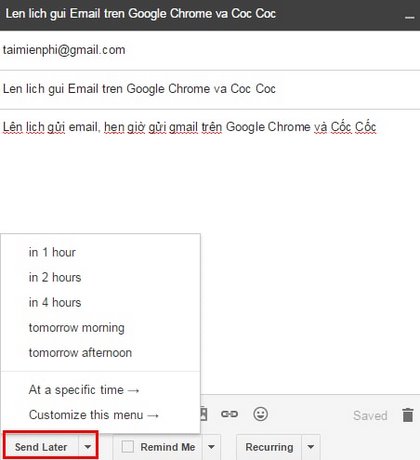 Hẹn giờ gửi email bằng Gmail trên Google Chrome và Cốc Cốc