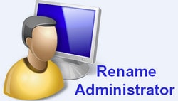 Đổi tên tài khoản Administrator trên Windows