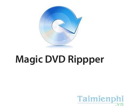 Top 10 phần mềm chuyển đổi DVD sang MP4