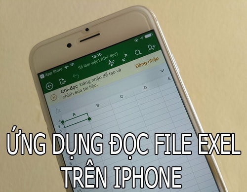 ung dung doc file excel tren iphone