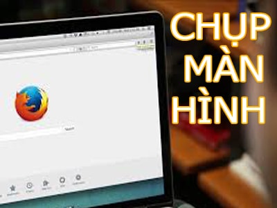 Chụp trang web Firefox, cách chụp hình ảnh trang web trên Firefox