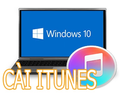 cai dat itunes cho windows 10