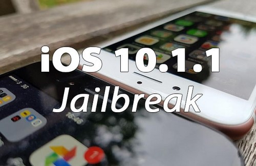 jailbreak ios 10.1.1