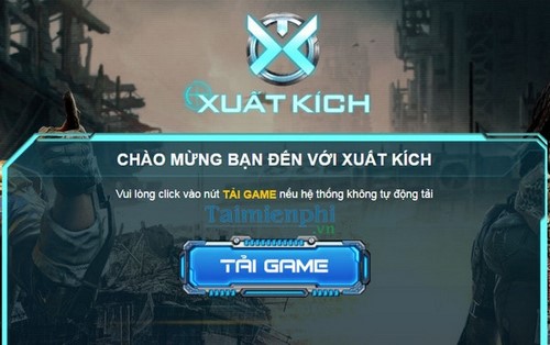 Đăng ký xuất kích, tạo tài khoản game Xuất Kích VTC