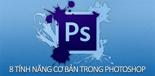 8 tinh nang co ban trong pts cho nguoi moi su dung