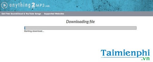 Cách tải video, nhạc YouTube bằng Anything2mp3