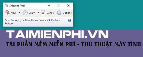 chup man hinh bang snipping tool
