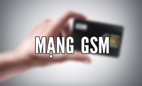 CDMA và GSM có gì khác biệt?