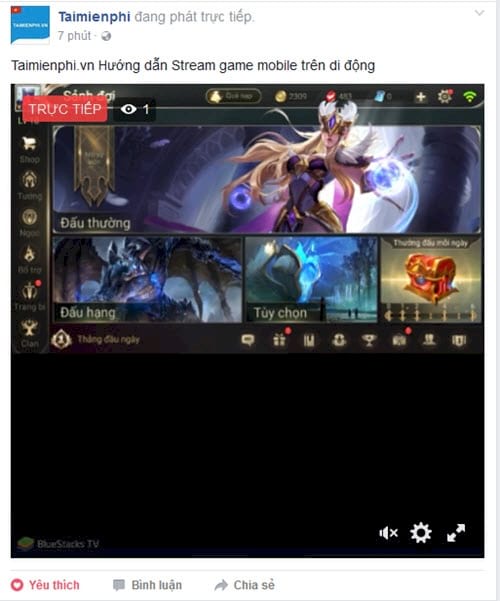 Cách Stream Game Mobile lên Facebook bằng Bluestacks