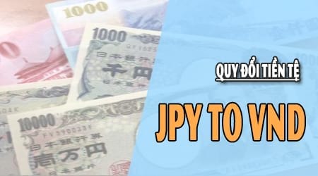 1 yen jpy bang bao nhieu tien viet