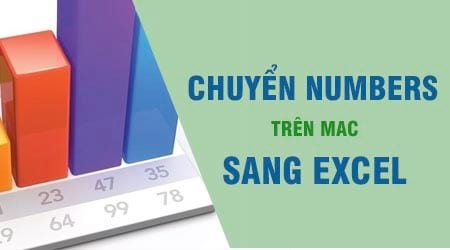 Cách chuyển đổi tệp tin NUMBERS trên Mac sang Excel