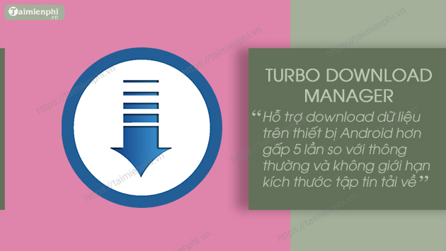 app ho tro download tren android