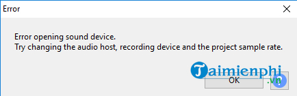 Cách sửa lỗi Audacity khi mở thiết bị âm thanh
