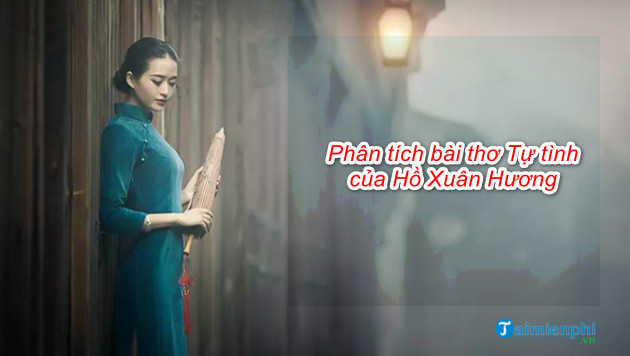 phan tich tu tinh cua ho xuan huong