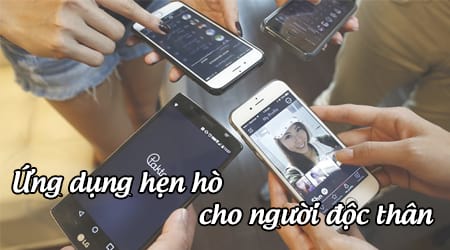 top nhung ung dung hen ho cho nguoi doc than fa