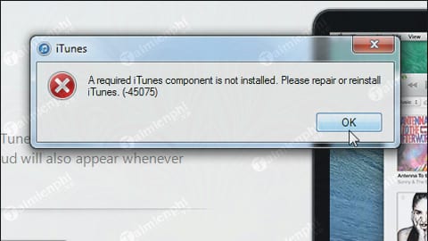 Sửa lỗi iTunes 45075, không cài được iTunes trên máy tính