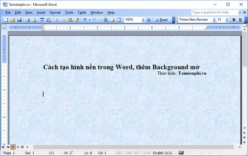 Cách tạo hình nền trong Word, thêm Background mờ