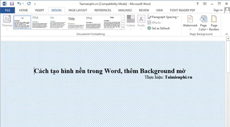 Cách tạo hình nền trong Word, thêm Background mờ