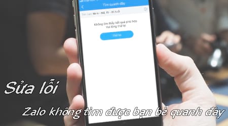 sua loi zalo khong tim duoc ban be quanh day