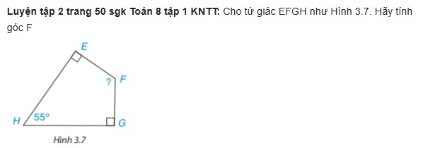 giai toan lop 8 trang 49 50 51 sach kntt tap 1 tu giac 5