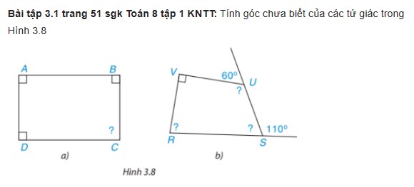 giai toan lop 8 trang 49 50 51 sach kntt tap 1 tu giac 7