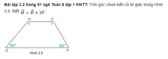 giai toan lop 8 trang 49 50 51 sach kntt tap 1 tu giac 9