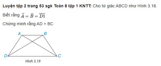 giai toan lop 8 trang 53 54 55 sach kntt tap 1 hinh thang can 5
