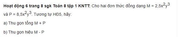 giai toan lop 8 trang 6 7 8 9 10 sach kntt tap 1 don thuc 17