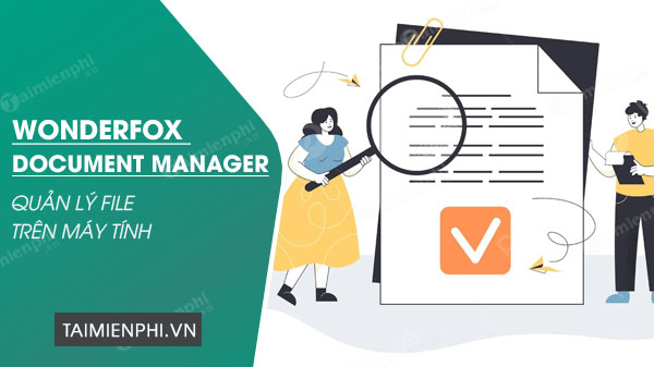 WonderFox Document Manager