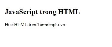 JavaScript trong HTML, cú pháp và ví dụ minh họa