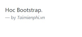 Typography trong Bootstrap, khái niệm và cách sử dụng