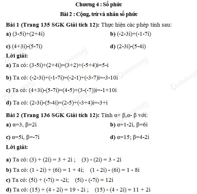 Giải toán lớp 12 Bài 1, 2, 3, 4, 5 trang 135, 136 SGK Giải Tích - Cộng, trừ và nhân số phức
