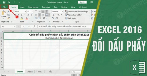 Cách đổi dấu phẩy thành dấu chấm trên Excel 2016