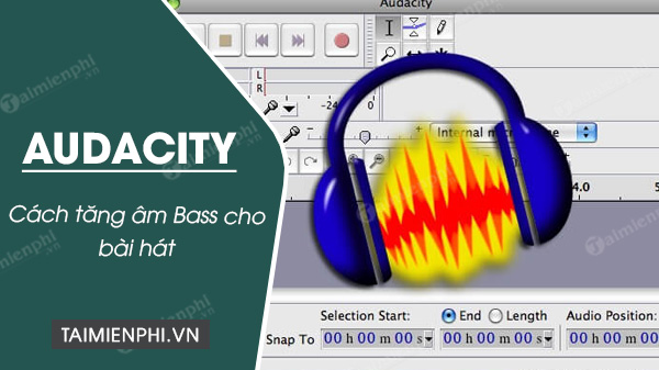 Cách tăng âm Bass cho bài hát bằng Audacity