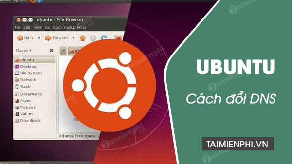 Cách đổi DNS cho Ubuntu, Linux