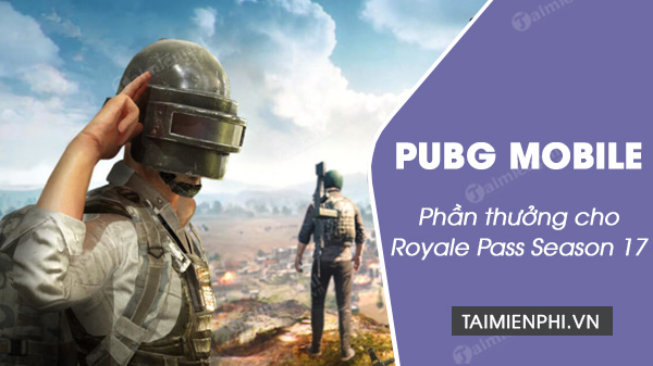 information about royale pass season 17 in pubg mobile