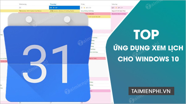 top ung dung lich danh cho windows 10