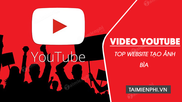 Tạo ra bức ảnh bìa cho video YouTube của bạn không hề khó khăn. Bạn có thể tìm kiếm các trang web hỗ trợ tạo ảnh bìa trên mạng. Họ đều có nhiều mẫu ảnh và công cụ giúp bạn tạo ra những bức ảnh đẹp và chuyên nghiệp. Truy cập ngay và tạo nên sự khác biệt cho kênh YouTube của bạn.