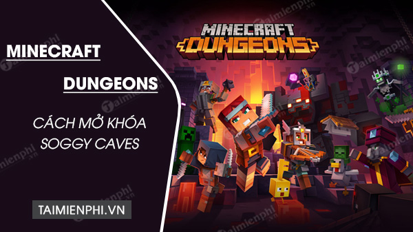 how to make soggy caves in minecraft dungeons
